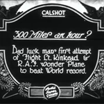 Three Hundred Miles An Hour (1928)